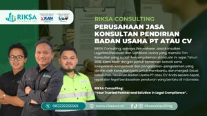 Jasa Konsultan Pendirian Badan Usaha PT Atau CV Kampung Rawa
